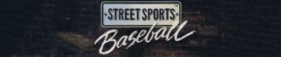 Street Sports Baseball - header