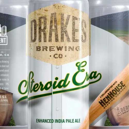 Drake's Brewing – Steroid Era