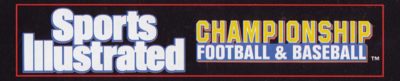 Sports Illustrated Championship Football & Baseball - header