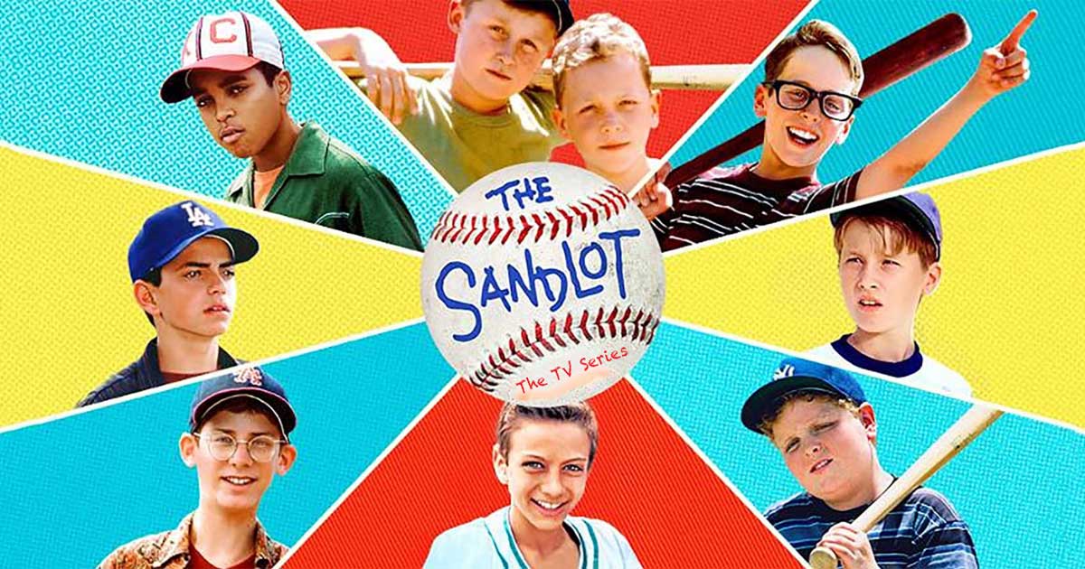 The Sandlot (TV series) - Movies - Baseball Life