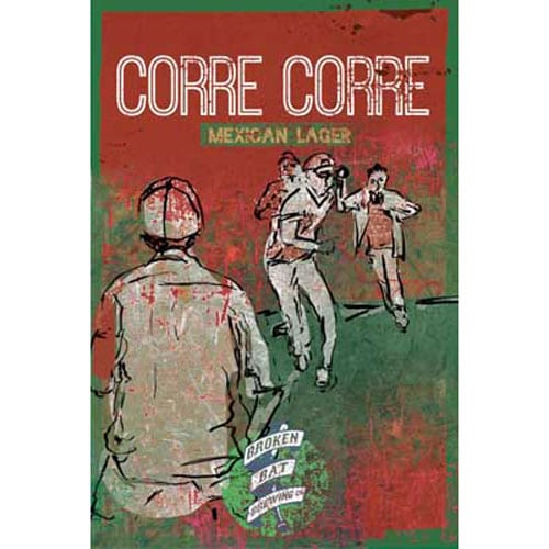 Corre Corre - Broken Bat Brewing Co.