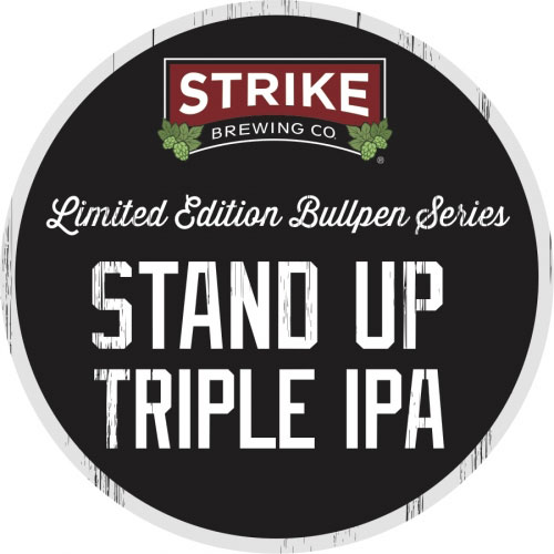 Stand Up Triple - Strike Brewing Co.