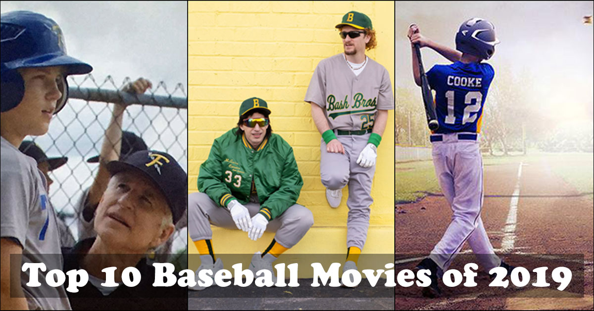 Top 10 Baseball Movies 2019 Facebook 