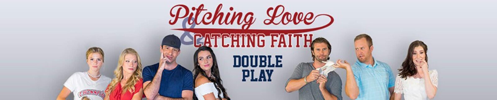 Pitching Love and Catching Faith: Double Play header