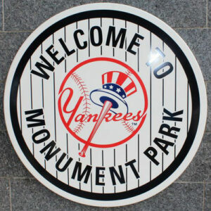 Welcome to Monument Park Sign - New York Yankees