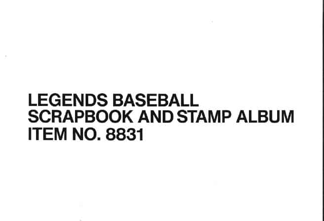 Legends Baseball Scrapbook and Stamp Album Item No. 8831