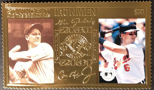 1995 St. Vincent – Cal Ripken & Lou Gehrig Ironmen, 23k Gold
