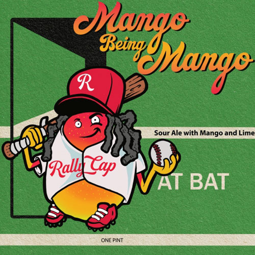 Rally Cap Brewing – Mango Being Mango label