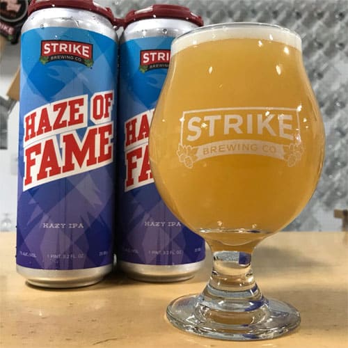 Haze of Fame IPA by Strike Brewing