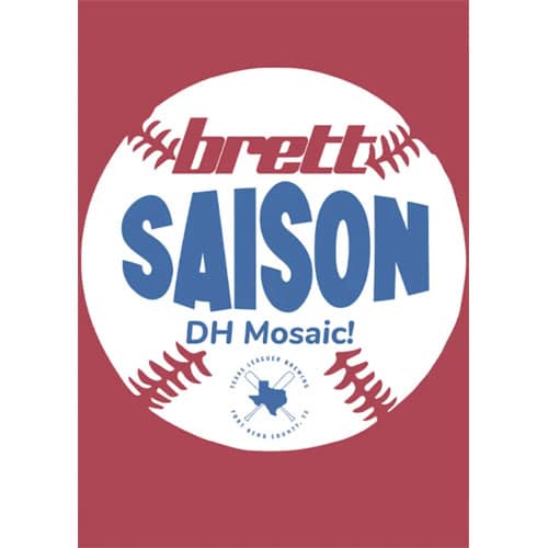Brett Saison DH Mosaic - Texas Leaguer Brewing