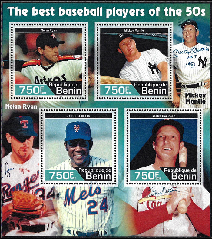 2022 Benin – The Best Baseball Players of the 50s (4 values) with Nolan Ryan, Mickey Mantle, Willie Mays, Stan Musial. Note: Jackie Robinson listed in error and Nolan Ryan debuted in 1966
