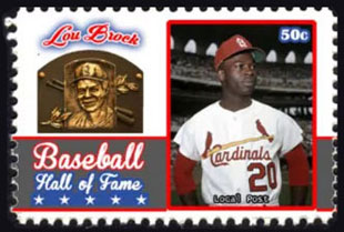 2017 U.S. Post – Baseball Hall of Fame, Lou Brock