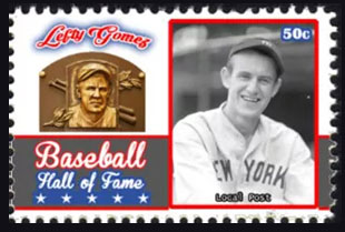 2017 U.S. Post – Baseball Hall of Fame, Lefty Gomez