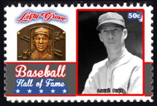 2017 U.S. Post – Baseball Hall of Fame, Lefty Grove
