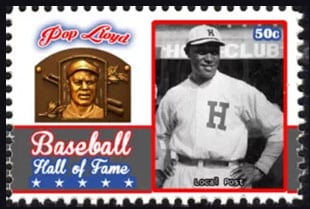 2017 U.S. Post – Baseball Hall of Fame, Pop Lloyd