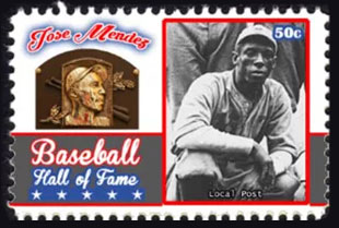 2017 U.S. Post – Baseball Hall of Fame, Jose Mendez