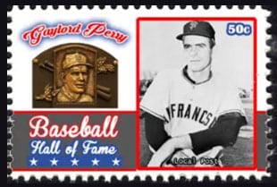 2017 U.S. Post – Baseball Hall of Fame, Gaylord Perry