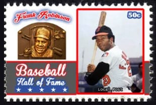 2017 U.S. Post – Baseball Hall of Fame, Frank Robinson