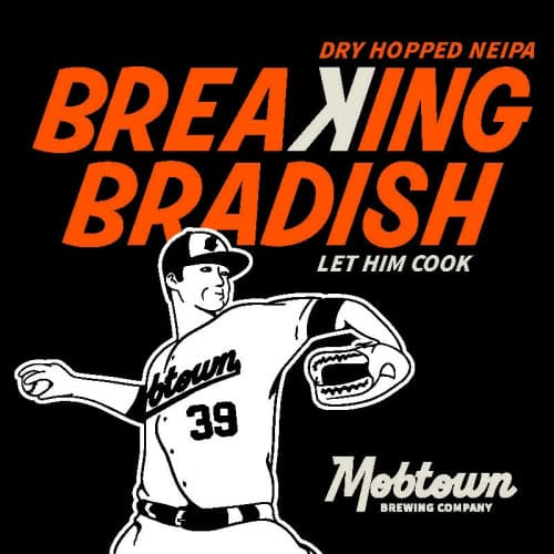 Mobtown Brewing – Breaking Bradish Label