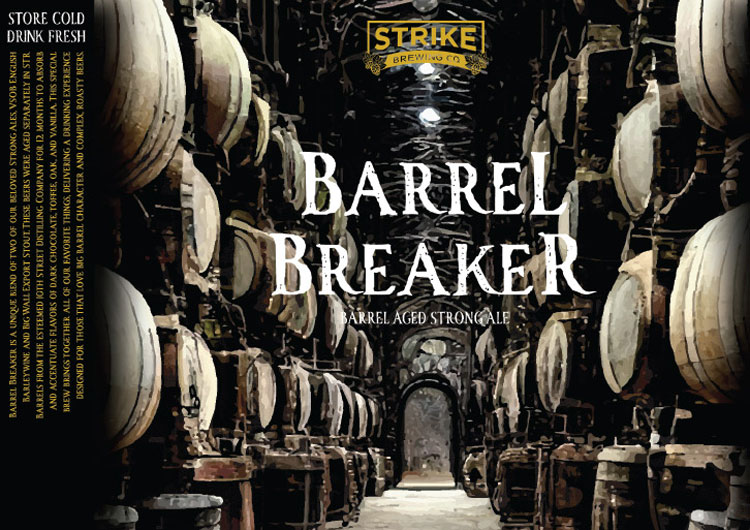 Strike Brewing Co. - Barrel Breaker Label