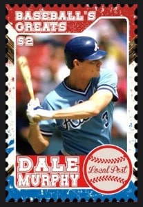 U.S. Local Post – Baseball's Greats: Dale Murphy, $2