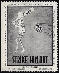 1940 National Library of Students’ Peace: “Strike Him Out”